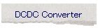 DCDC Converter