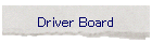 Driver Board